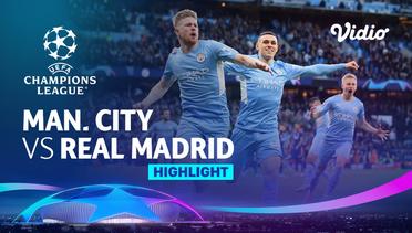 Highlight - Manchester City vs Real Madrid | UEFA Champions League 2021/2022