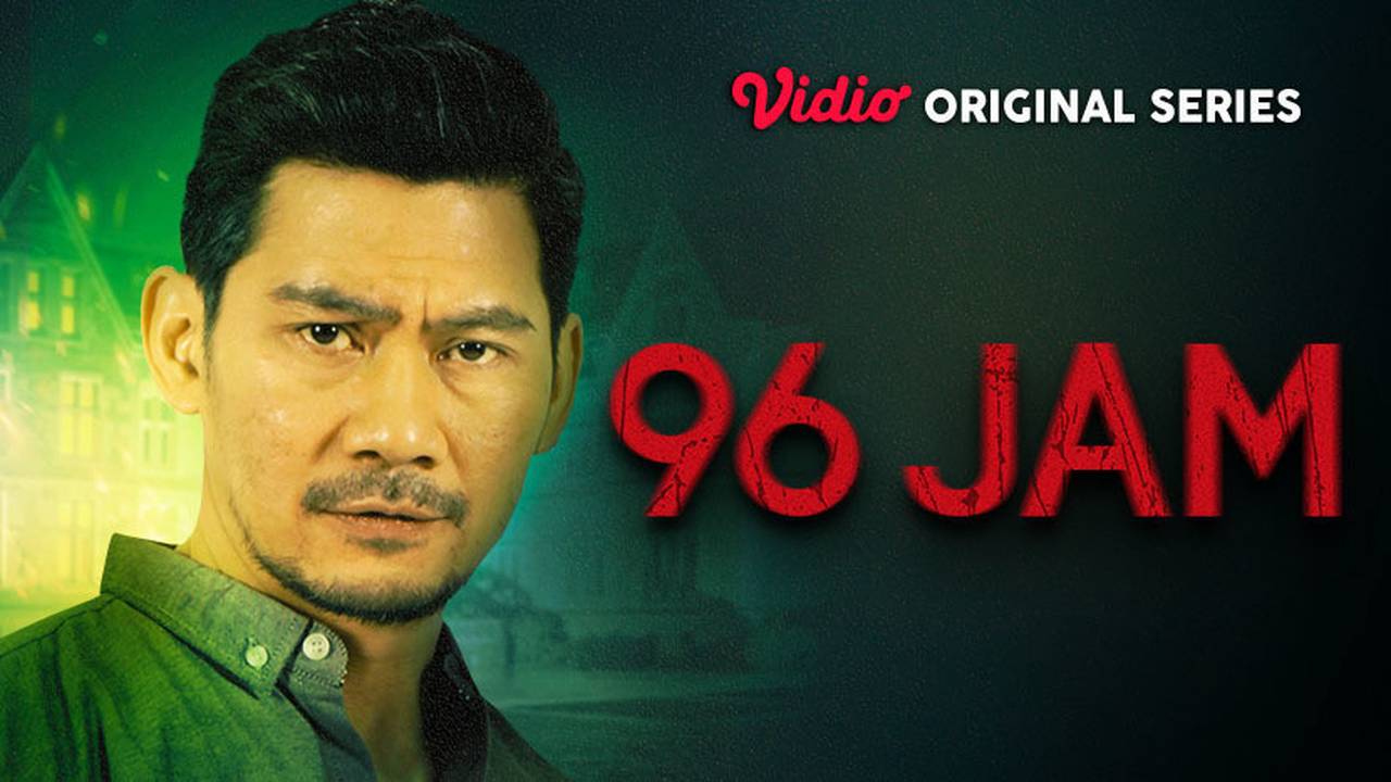 [Gratis] 96 Jam - 96 Jam - Vidio Original Series | Hartono (2023)