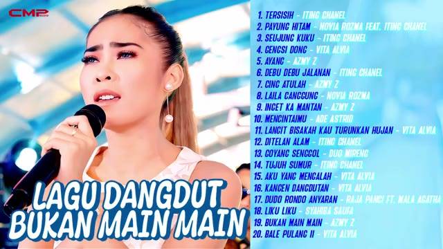 LAGU DANGDUT BUKAN MAIN MAIN - ITING CHANEL, NOVIA ROZMA, VITA ALVIA