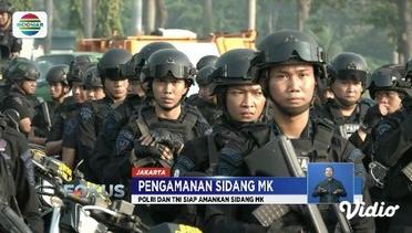 Pasukan Polri dan TNI Dikerahkan untuk Pengamanan Sidang MK - Fokus