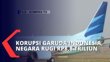 Kasus Korupsi Penyewaan Pesawat Garuda Indonesia, BUMN Berinisiatif Lakukan Audit Pertama Kali!