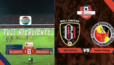 Bali united (4) vs Semen Padang (1) - Full Highlights | Shoppe Liga 1
