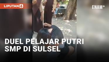 Viral Duel Pelajar Putri SMP di Sulawesi Selatan