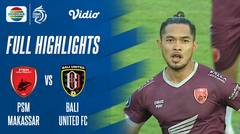 Full Highlights - PSM Makassar VS Bali United | BRI Liga 1