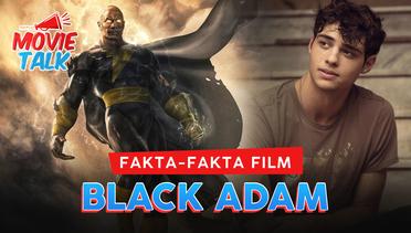 Fakta-Fakta Film BLACK ADAM, Dibintangi Dwayne Johnson & Noah Centineo