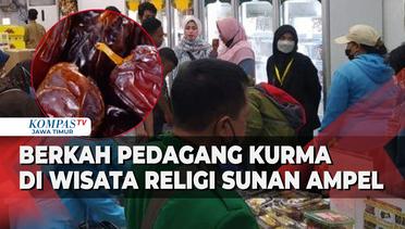 Berkah Bagi Pedagang Kurma di Wisata Religi Sunan Ampel Surabaya Menjelang Ramadhan