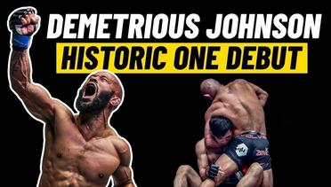 Demetrious Johnson’s HISTORIC ONE Championship Debut
