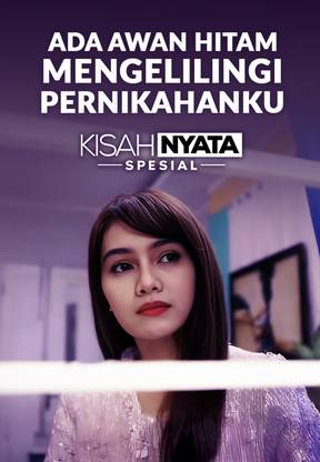Ada Awan Hitam Mengelilingi Pernikahanku