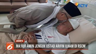Cawapres Ma'ruf Amin Jenguk Ustaz Arifin Ilham - Liputan 6 Pagi