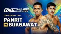 ONE Friday Fights 106