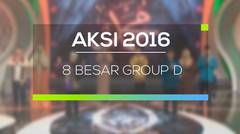 AKSI 2016 - 8 Besar Group D