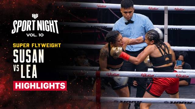 Susan vs Lea - Highlight | HW Sport Night Bali