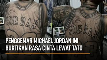 Penggemar Michael Jordan Ini Buktikan Rasa Cinta Lewat Tato