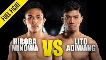 Hiroba Minowa vs. Lito Adiwang | ONE Championship Full Fight