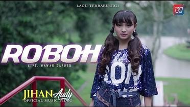 JIHAN AUDY | ROBOH | Official Music Video |