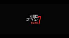 ISFF2019 - MITOS SETENGAH 7 MALAM (Official Trailer)