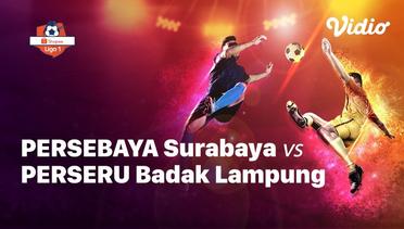 Full Match - Persebaya Surabaya vs Perseru Badak Lampung | Shopee Liga 1 2019/2020
