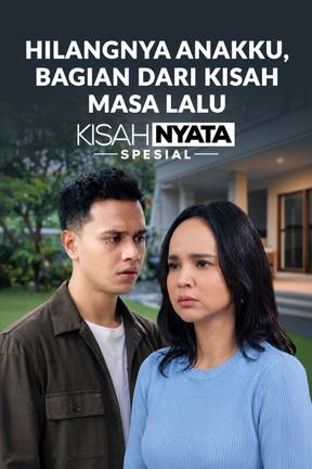Hilangnya Anakku, Bagian Dari Kisah Masa Lalu