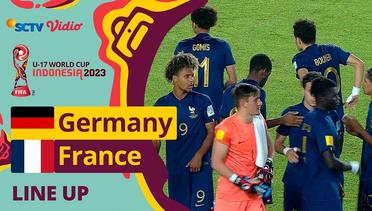 Match Line Up: Germany VS France | FIFA U-17 World Cup Indonesia 2023