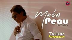 Tagor Pangaribuan - Muba Pe Au (Official Music Video)