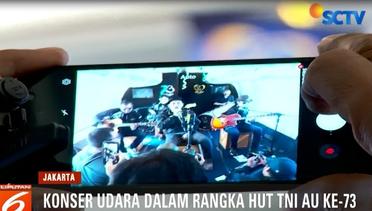TNI AU Gelar Konser Pertama Diatas Udara - Liputan 6 Pagi