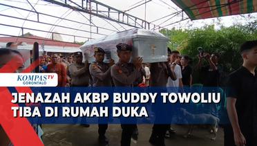 Kedatangan Jenazah AKBP Buddy Alfrits Towoliu Disambut Isak Tangis Keluarga