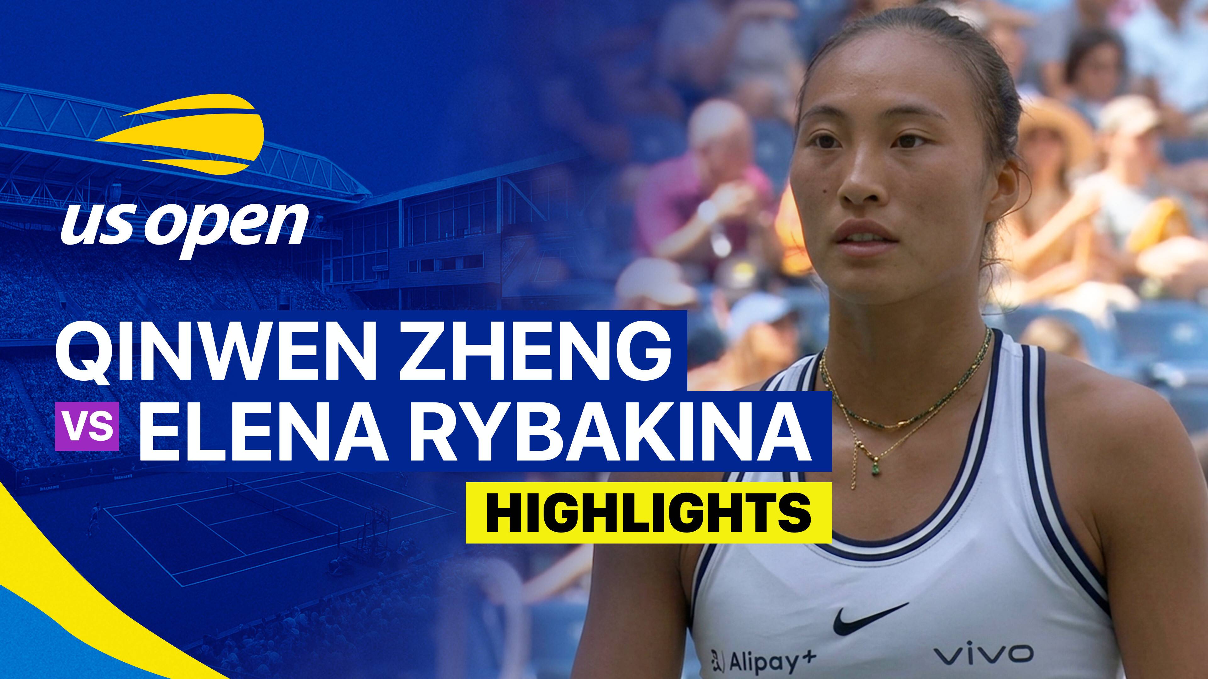Qinwen Zheng vs Elena Rybakina - Women's Singles Quarterfinals | US Open Tennis Championships 2026