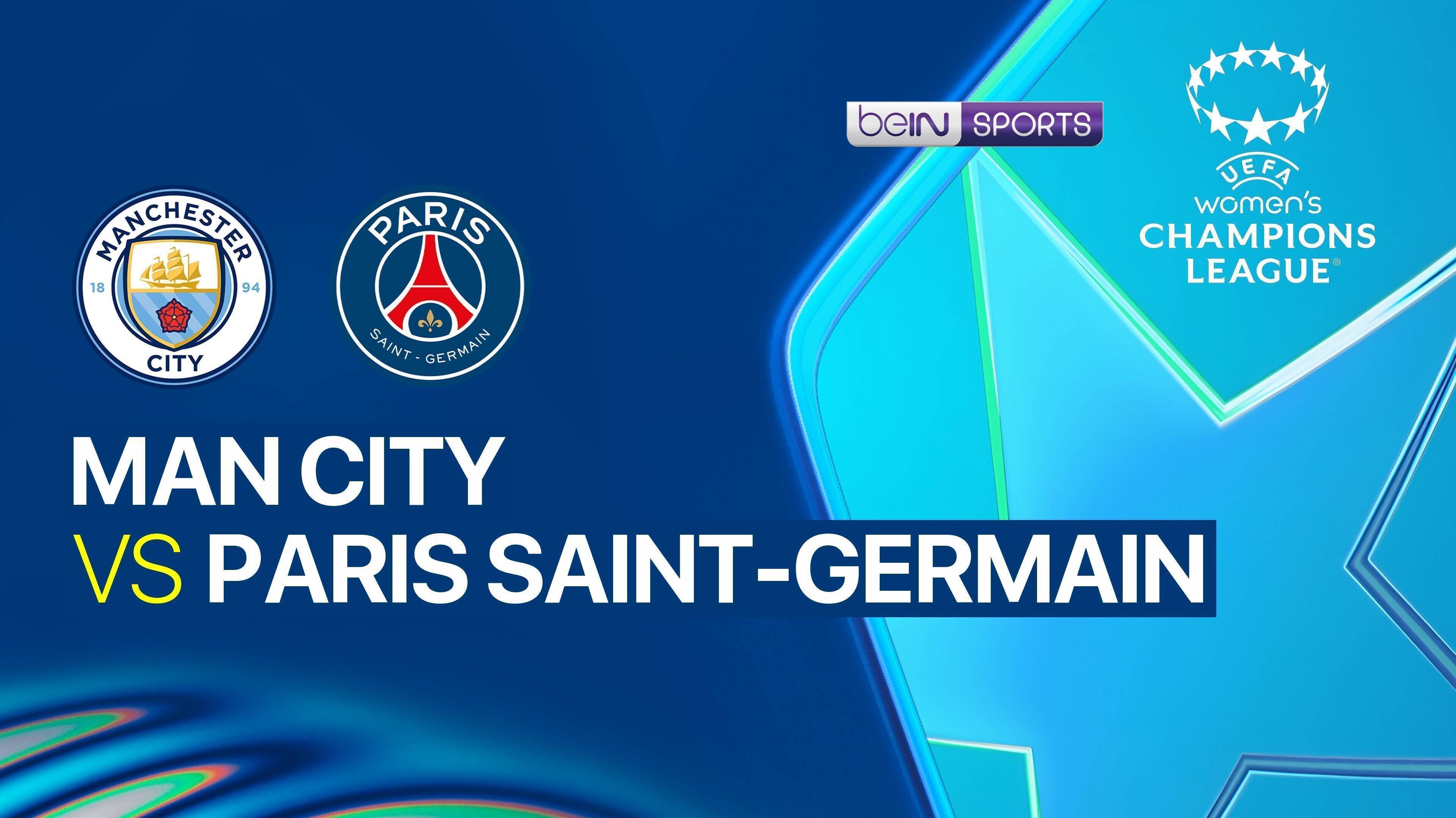 Man City Women vs Paris Saint-Germain Feminine