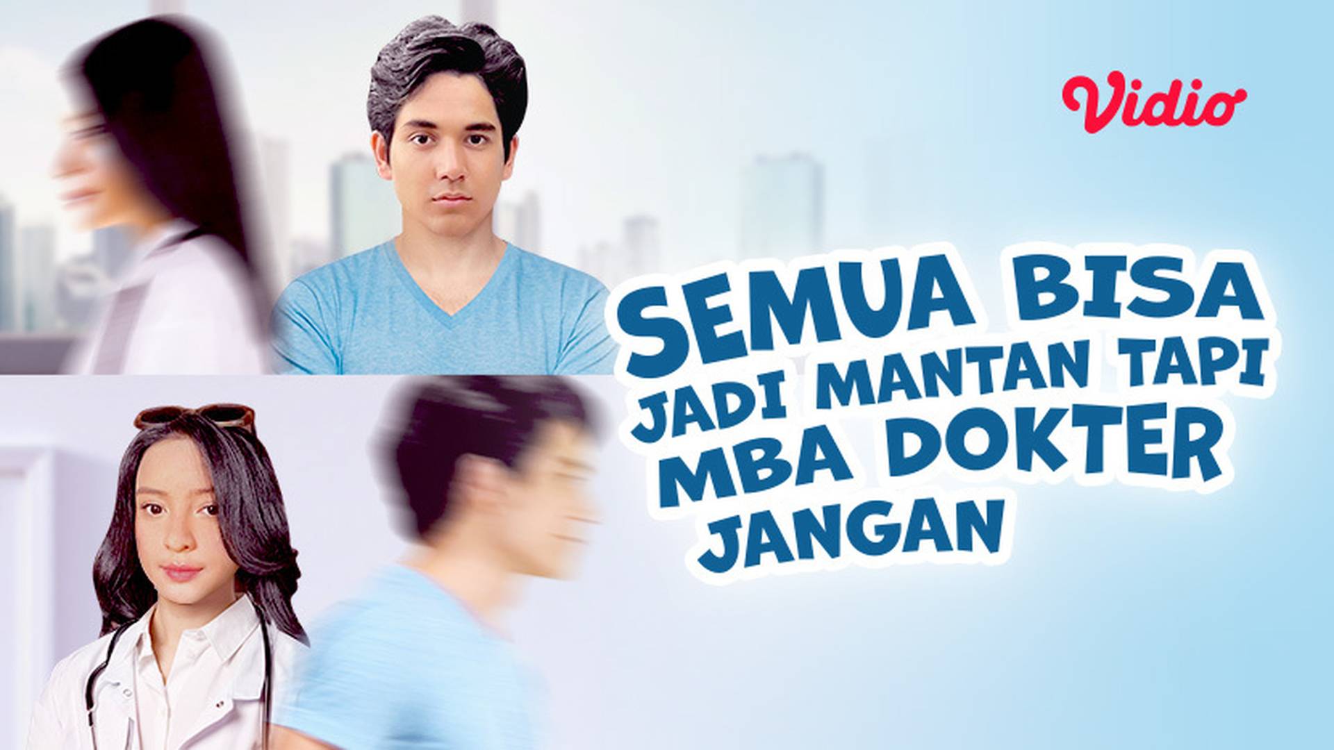 Semua Bisa Jadi Mantan Tapi Mba Dokter Jangan