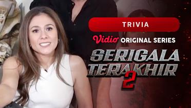 Serigala Terakhir 2 - Vidio Original Series | Trivia
