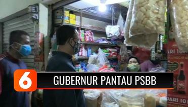 Gubernur Anies Baswedan Pantau Pelaksanaan PSBB di Pasar Pondok Bambu