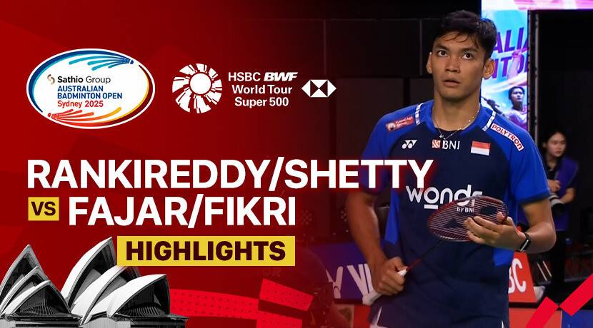 Satwiksairaj Rankireddy/Chirag Shetty (IND) vs Fajar Alfian/Muhammad Shohibul Fikri (INA) - Men's Doubles Quarterfinals | SATHIO GROUP Australian Open 2025