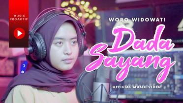 Woro Widowati - Dada Sayang (Official Music Video)