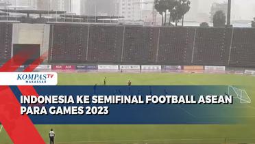 Indonesia Ke Semifinal Football Asean Para Games 2023
