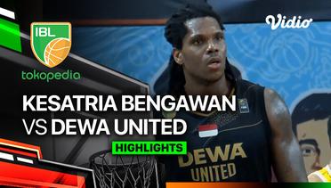Kesatria Bengawan Solo vs Dewa United Banten - Highlights | IBL Tokopedia 2024