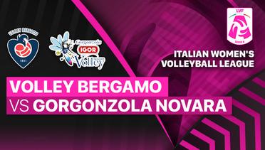 Full Match | Volley Bergamo 1991 vs Igor Gorgonzola Novara | Italian Women's Serie A1 Volleyball 2022/23