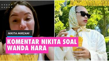 Nikita Mirzani Beri Komentar Menohok Kepada Wanda Hara: Lo Tuh Salah