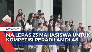 MA Resmi Lepas 23 Delegasi Indonesia untuk Ikut Serta Kompetisi Peradilan di AS - MA NEWS