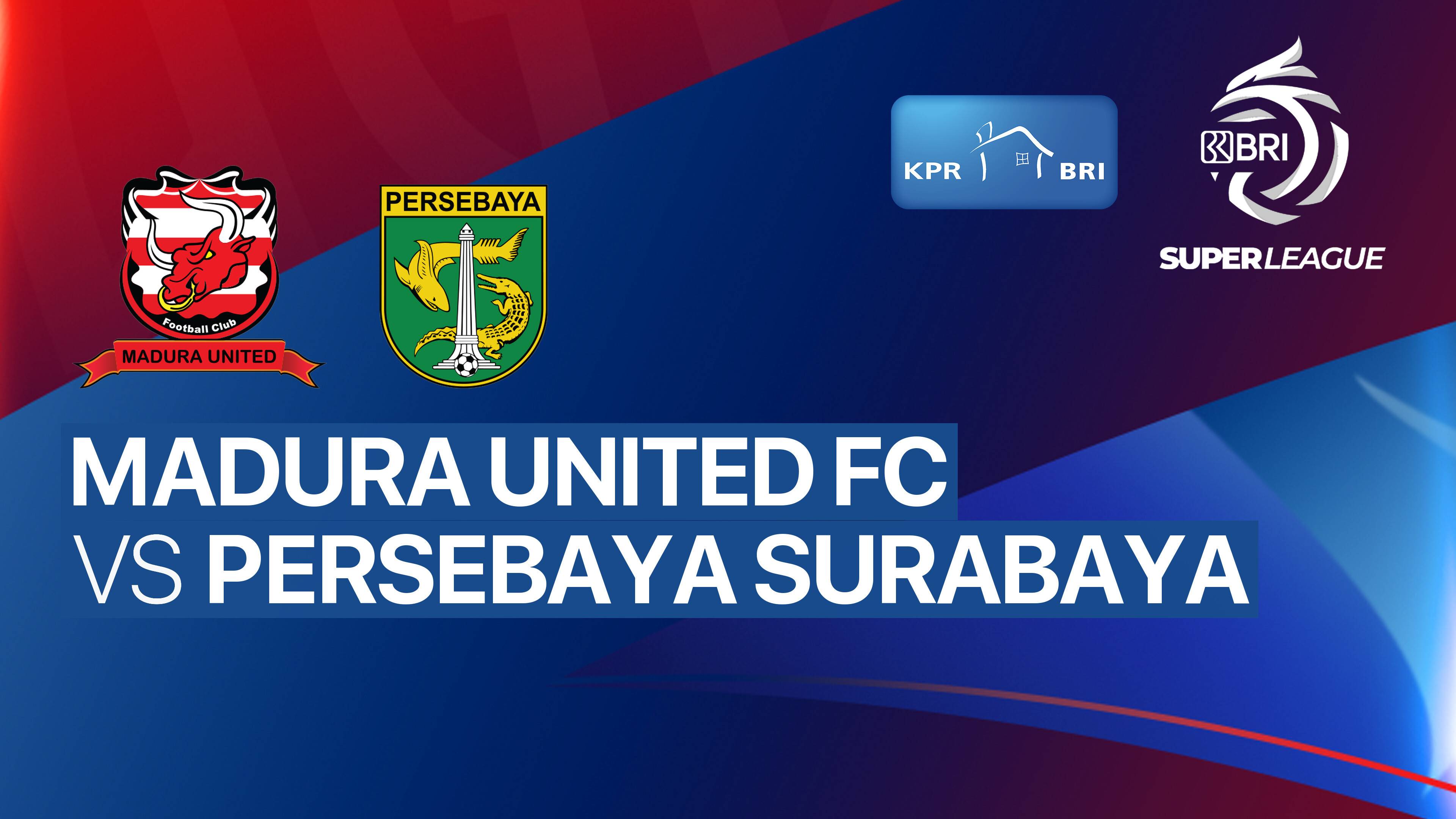 Madura United FC vs Persebaya