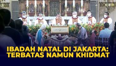 Pantauan Ibadah Natal di Dua Gereja di Jakarta, Tetap Khidmat Meski Terbatas