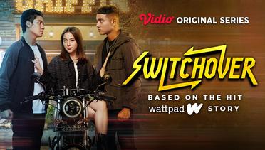 Switchover - Vidio Original Series | Official Trailer