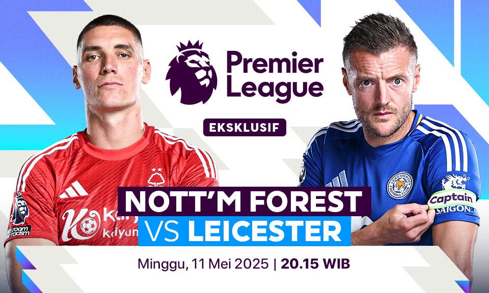 Nott'm Forest vs Leicester