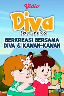 Diva The Series - Berkreasi Bersama Diva dan Kawan-Kawan