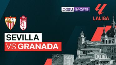 Sevilla vs Granada - La Liga