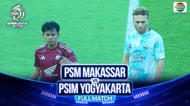 PSM Makassar VS PSIM Jogja - Full Match | BRI Super League 2025/26