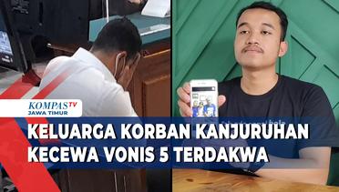 Keluarga Korban Kanjuruhan Kecewa Vonis Terdakwa oleh Hakim Pengadilan Negeri Surabaya