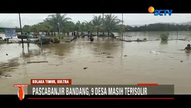 Pasca Banjir Bandang, 9 Desa di Kolaka Timur Masih Terisolir - Liputan6 Siang