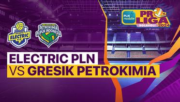 Putri: Jakarta Electric PLN vs Gresik Petrokimia Pupuk Indonesia - PLN Mobile Proliga 2024