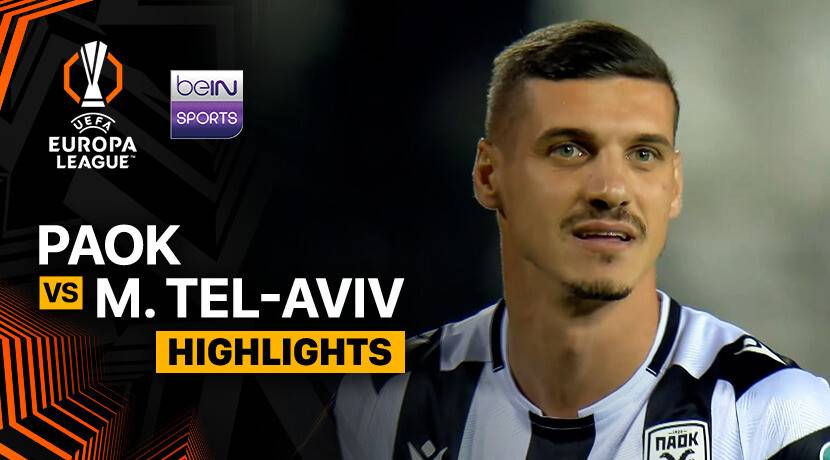 PAOK FC vs Maccabi Tel Aviv F.C.