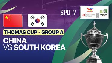 China vs South Korea - Thomas Cup Group A - TotalEnergies BWF Thomas & Uber Cup